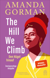 Buch-Cover : The hill we climb. Den Hügel hinauf