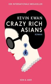 Buch-Cover: Crazy rich Asians