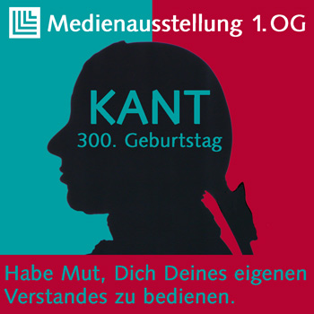 Medienausstellung zum 300. Geburtstag von Kant