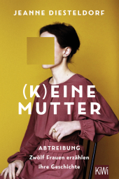 Buch-Cover : (K)EINE MUTTER