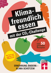 Buch-Cover: Klimafreundlich essen mit der CO2-Challenge