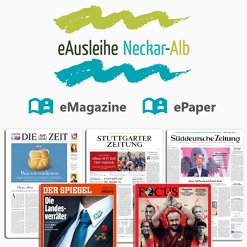 ePaper und eMagazine mit eAusleihe Neckar-Alb lesen