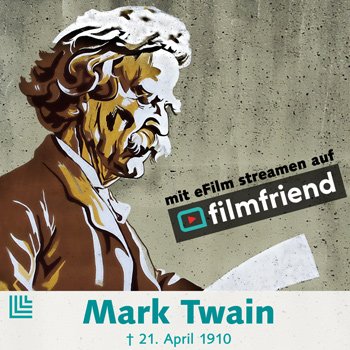 Zum Todestag von Mark Twain
